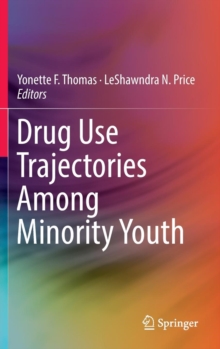 Image for Drug use trajectories among minority youth