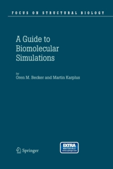 Image for Guide to Biomolecular Simulations