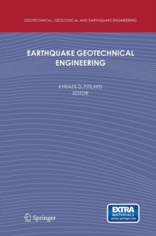 Image for Earthquake geotechnical engineering  : 4th International Conference on Earthquake Geotechnical Engineering