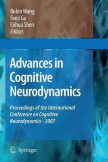 Image for Advances in Cognitive Neurodynamics : Proceedings of the International Conference on Cognitive Neurodynamics - 2007