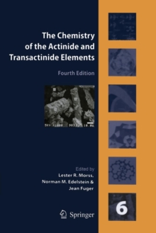 Image for The Chemistry of the Actinide and Transactinide Elements (Volume 6)