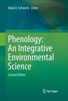 Image for Phenology: An Integrative Environmental Science