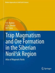 Image for Trap magmatism and ore formation in the Siberian Noril'sk region