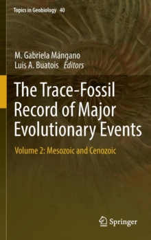 Image for The trace-fossil record of major evolutionary eventsVolume 2,: Mesozoic and Cenozoic