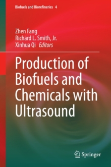 Image for Production of biofuels and chemicals with ultrasound