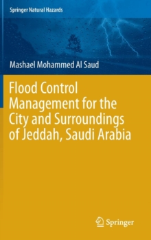 Image for Flood Control Management for the City and Surroundings of Jeddah, Saudi Arabia