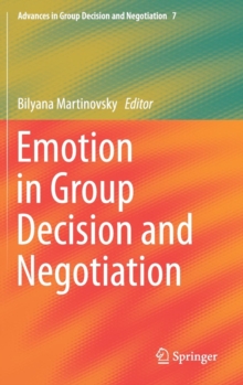 Image for Emotion in Group Decision and Negotiation