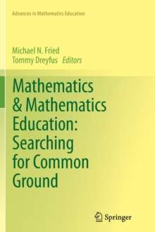 Image for Mathematics & Mathematics Education: Searching for Common Ground