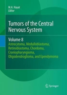 Image for Tumors of the Central Nervous System, Volume 8