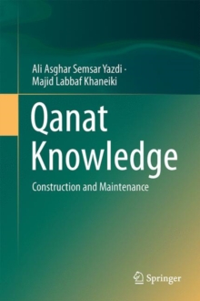 Image for Qanat Knowledge: Construction and Maintenance