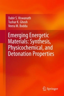 Image for Emerging Energetic Materials: Synthesis, Physicochemical, and Detonation Properties