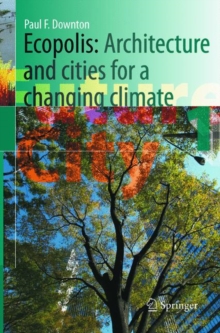 Image for Ecopolis : Architecture and Cities for a Changing Climate
