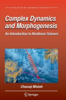Image for Complex Dynamics and Morphogenesis