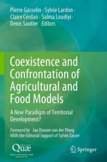 Image for Coexistence and confrontation of agricultural and food models  : a new paradigm of territorial development?