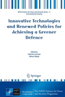 Image for Innovative Technologies and Renewed Policies for Achieving a Greener Defence