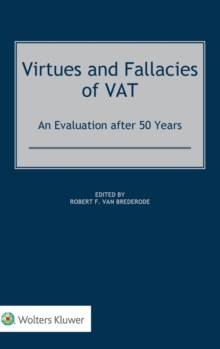 Image for Virtues and Fallacies of VAT: An Evaluation after 50 Years