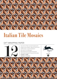 Italian Tile Mosaics: Gift & Creative Paper Book Vol. 33