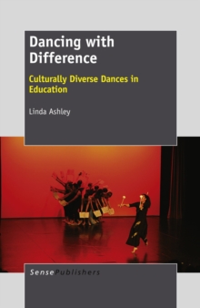 Image for Dancing with difference: culturally diverse dances in education