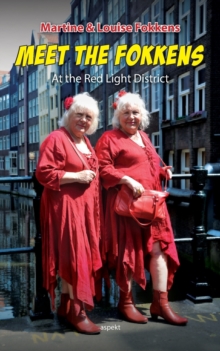 Image for Meet the Fokkens : At the Red Light District