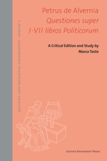 Image for Questiones super I-VII libros politicorum: a critical edition and study