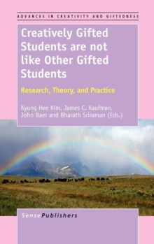 Image for Creatively Gifted Students are not like Other Gifted Students