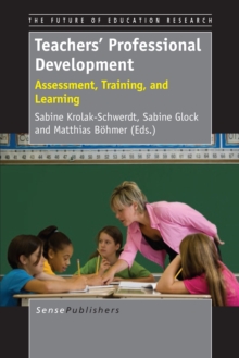 Image for Teacher's Professional Development: Assessment, Training, and Learning