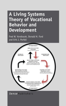 Image for A Living Systems Theory of Vocational Behavior and Development