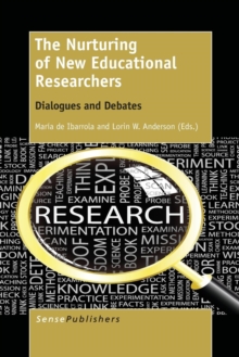 Image for The Nurturing of New Educational Researchers