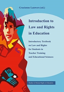 Image for Introduction to Law and Rights in Education : Introductory Textbook on Law and Rights for Students in Teacher Training and Educational Sciences