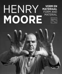 Image for Henry Moore - form and material