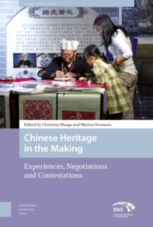 Image for Chinese Heritage in the Making