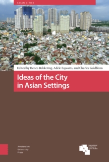 Image for Ideas of the City in Asian Settings