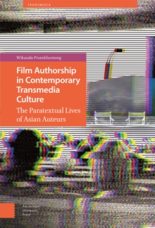 Image for Film Authorship in Contemporary Transmedia Culture