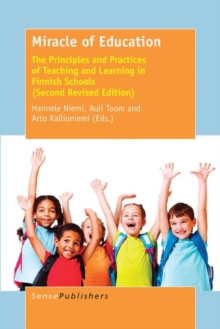 Image for Miracle of Education: The Principles and Practices of Teaching and Learning in Finnish Schools