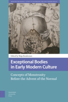 Image for Exceptional Bodies in Early Modern Culture