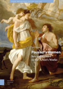 Image for Poussin's Women : Sex and Gender in the Artist's Works