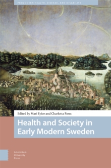 Image for Health and Society in Early Modern Sweden