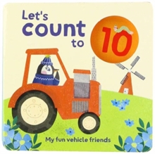 Image for Let's Count to 10: My Fun Vehicle Friends