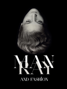 Man Ray and Fashion