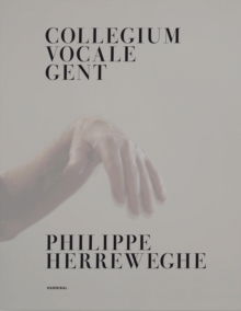 Image for Philippe Herreweghe - Collegium Vocale Gent