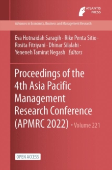 Image for Proceedings of the 4th Asia Pacific Management Research Conference (APMRC 2022)