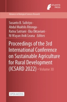 Image for Proceedings of the 3rd International Conference on Sustainable Agriculture for Rural Development (ICSARD 2022)