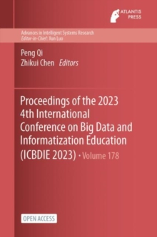 Image for Proceedings of the 2023 4th International Conference on Big Data and Informatization Education (ICBDIE 2023)
