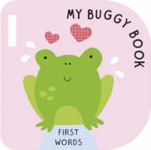 Image for First Words (My Buggy Book)