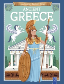 Ancient Greece (A Journey Back in Time)