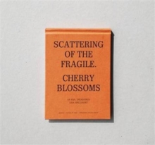 Image for Scattering of the Fragile - Cherry Blossoms