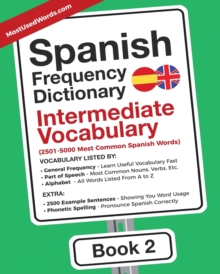 Image for Spanish Frequency Dictionary - Intermediate Vocabulary : 2501-5000 Most Common Spanish Words