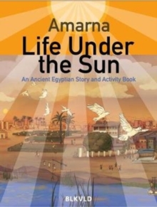 Image for Amarna: Life Under the Sun