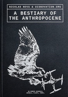 Image for A Bestiary of the Anthropocene