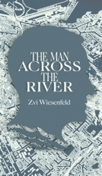 Image for The Man Across the River